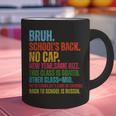 Vintage Bruh We Back No Cap Bruh We'Re Back Student Teacher Graphic Print Coffee Mug, gift for family, gift for coworker Vintage Bruh We Back No Cap Bruh We'Re Back Student Teacher Graphic Print Coffee Mug, gift for family, gift for coworker