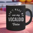Vocaloid Voice Vocal Music Teacher Singer Singing Graphic Print Coffee Mug, gift for family, gift for coworker Vocaloid Voice Vocal Music Teacher Singer Singing Graphic Print Coffee Mug, gift for family, gift for coworker