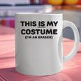 THIS IS MY COSTUME Eraser Teacher Halloween Costume Graphic Print Coffee Mug, gift for family, gift for coworker THIS IS MY COSTUME Eraser Teacher Halloween Costume Graphic Print Coffee Mug, gift for family, gift for coworker