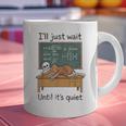 Halloween Teacher I'Ll Just Wait Until It's Quiet Graphic Print Coffee Mug, gift for family, gift for coworker