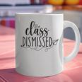 I Love You All Class Dismissed Teacher Last Day Of School Graphic Print Coffee Mug, gift for family, gift for coworker I Love You All Class Dismissed Teacher Last Day Of School Graphic Print Coffee Mug, gift for family, gift for coworker
