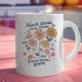Teach Them Love Them Watch Them Grow Retro Teacher Floral Graphic Print Coffee Mug, gift for family, gift for coworker Teach Them Love Them Watch Them Grow Retro Teacher Floral Graphic Print Coffee Mug, gift for family, gift for coworker