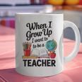 When I Grow Up I Want To Be Teacher Kids Graphic Print Coffee Mug, gift for family, gift for coworker