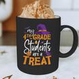 My 4th Grade Students Are a Treat Teacher Halloween Witch For Men Women Kids Graphic Print Coffee Mug, novelty gifts, funny gifts