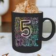 5th Grade Typography Team Fifth Grade Teacher Back To School Graphic Print Coffee Mug, novelty gifts, funny gifts 5th Grade Typography Team Fifth Grade Teacher Back To School Graphic Print Coffee Mug, novelty gifts, funny gifts