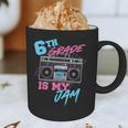 6th Grade Is My Jam Vintage 80s Boombox Teacher Student Graphic Print Coffee Mug, novelty gifts, funny gifts