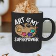 Art Is My Superpower Art Teacher Artist Painter Painting Graphic Print Coffee Mug, novelty gifts, funny gifts Art Is My Superpower Art Teacher Artist Painter Painting Graphic Print Coffee Mug, novelty gifts, funny gifts
