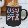 Ask Me How To Join PTA Crew Parent Teacher Matching School Graphic Print Coffee Mug, novelty gifts, funny gifts Ask Me How To Join PTA Crew Parent Teacher Matching School Graphic Print Coffee Mug, novelty gifts, funny gifts