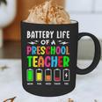 Battery Life Of a Preschool School Teacher School Week Graphic Print Coffee Mug, novelty gifts, funny gifts