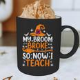 My Broom Broke So Now I Teach Halloween Teacher Graphic Print Coffee Mug, novelty gifts, funny gifts My Broom Broke So Now I Teach Halloween Teacher Graphic Print Coffee Mug, novelty gifts, funny gifts