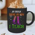 My Broom Broke So Now I Teach Teacher Witch Halloween Graphic Print Coffee Mug, novelty gifts, funny gifts