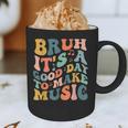 Bruh It's A Good Day To Make Music Musician Music Teacher Graphic Print Coffee Mug, novelty gifts, funny gifts Bruh It's A Good Day To Make Music Musician Music Teacher Graphic Print Coffee Mug, novelty gifts, funny gifts