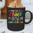 Some Call It Chaos We Call It Kindergarten Teacher Graphic Print Coffee Mug, novelty gifts, funny gifts Some Call It Chaos We Call It Kindergarten Teacher Graphic Print Coffee Mug, novelty gifts, funny gifts