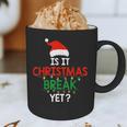 Is It Christmas Break Yet Teacher Xmas Winter Saying Graphic Print Coffee Mug, novelty gifts, funny gifts
