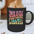 This Is My Circus And These Are My Monkeys School Teacher Graphic Print Coffee Mug, novelty gifts, funny gifts This Is My Circus And These Are My Monkeys School Teacher Graphic Print Coffee Mug, novelty gifts, funny gifts
