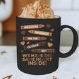 We Can Be Different On The Outside Melanin Teacher Men Women Kids Graphic Print Coffee Mug, novelty gifts, funny gifts We Can Be Different On The Outside Melanin Teacher Men Women Kids Graphic Print Coffee Mug, novelty gifts, funny gifts