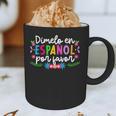 Dimelo En EspañOl Maestra De EspañOl Spanish Teacher Graphic Print Coffee Mug, novelty gifts, funny gifts Dimelo En EspañOl Maestra De EspañOl Spanish Teacher Graphic Print Coffee Mug, novelty gifts, funny gifts