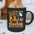 I Don't Need a Costume I'm A PE Teacher Halloween Costume Graphic Print Coffee Mug, novelty gifts, funny gifts I Don't Need a Costume I'm A PE Teacher Halloween Costume Graphic Print Coffee Mug, novelty gifts, funny gifts