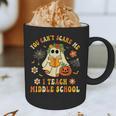 Halloween You Can't Scare Me I Teach Middle School Teacher Graphic Print Coffee Mug, novelty gifts, funny gifts Halloween You Can't Scare Me I Teach Middle School Teacher Graphic Print Coffee Mug, novelty gifts, funny gifts