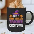 Halloween Costumes For Teachers Tired Teacher Costume Tee Graphic Print Coffee Mug, novelty gifts, funny gifts Halloween Costumes For Teachers Tired Teacher Costume Tee Graphic Print Coffee Mug, novelty gifts, funny gifts