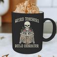 Halloween Weird Teachers Build Character Costume Men Women Graphic Print Coffee Mug, novelty gifts, funny gifts Halloween Weird Teachers Build Character Costume Men Women Graphic Print Coffee Mug, novelty gifts, funny gifts