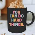 You Can Do Hard Things Teacher For Men Women Girls Kids Graphic Print Coffee Mug, novelty gifts, funny gifts You Can Do Hard Things Teacher For Men Women Girls Kids Graphic Print Coffee Mug, novelty gifts, funny gifts