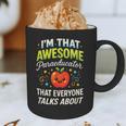 I'm That Awesome Paraeducator Teacher Graphic Print Coffee Mug, novelty gifts, funny gifts I'm That Awesome Paraeducator Teacher Graphic Print Coffee Mug, novelty gifts, funny gifts