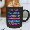 I'M That Substitute Teacher They Told Substitute Teacher Graphic Print Coffee Mug, novelty gifts, funny gifts