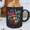 It's A Good Day To Make Some Art Artist Drawing Teacher Tees Graphic Print Coffee Mug, novelty gifts, funny gifts It's A Good Day To Make Some Art Artist Drawing Teacher Tees Graphic Print Coffee Mug, novelty gifts, funny gifts