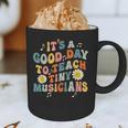 Its A Good Day To Teach Tiny Musicians Music Teacher Flower Graphic Print Coffee Mug, novelty gifts, funny gifts Its A Good Day To Teach Tiny Musicians Music Teacher Flower Graphic Print Coffee Mug, novelty gifts, funny gifts