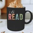 Let's Read Book Nerd Reading Book Lover Librarian Teacher Graphic Print Coffee Mug, novelty gifts, funny gifts
