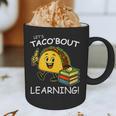 Let's Taco Bout Learning Back To School Teacher Kids Graphic Print Coffee Mug, novelty gifts, funny gifts Let's Taco Bout Learning Back To School Teacher Kids Graphic Print Coffee Mug, novelty gifts, funny gifts