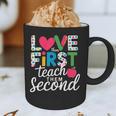 Love Them First Teach Them Second Teacher Student Love Quote Graphic Print Coffee Mug, novelty gifts, funny gifts Love Them First Teach Them Second Teacher Student Love Quote Graphic Print Coffee Mug, novelty gifts, funny gifts