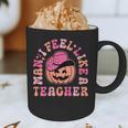 Man I Feel Like a Teacher Women Western Teacher Halloween Graphic Print Coffee Mug, novelty gifts, funny gifts