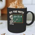 Do The Math 67 Meme Joke Halloween Skeleton Math Teacher Graphic Print Coffee Mug, novelty gifts, funny gifts Do The Math 67 Meme Joke Halloween Skeleton Math Teacher Graphic Print Coffee Mug, novelty gifts, funny gifts