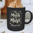 Do Math Not Magic Math Teacher Back To School Graphic Print Coffee Mug, novelty gifts, funny gifts Do Math Not Magic Math Teacher Back To School Graphic Print Coffee Mug, novelty gifts, funny gifts