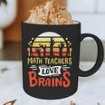 Math Teachers Love Brains Halloween Costume Zombie For Men Women Graphic Print Coffee Mug, novelty gifts, funny gifts Math Teachers Love Brains Halloween Costume Zombie For Men Women Graphic Print Coffee Mug, novelty gifts, funny gifts