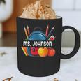 Ms Johnson Personalized Name Back To School Teacher For Men Women Kids Graphic Print Coffee Mug, novelty gifts, funny gifts