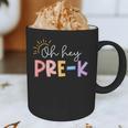 Oh Hey Pre K Student Teacher Happy First Day Back To School Graphic Print Coffee Mug, novelty gifts, funny gifts Oh Hey Pre K Student Teacher Happy First Day Back To School Graphic Print Coffee Mug, novelty gifts, funny gifts
