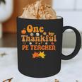 One Thankful PE Teacher Thanksgiving Fall Autumn Groovy Graphic Print Coffee Mug, novelty gifts, funny gifts