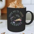 Take Reading English Teacher Library Alien Space T-S Tie Dye Graphic Print Coffee Mug, novelty gifts, funny gifts Take Reading English Teacher Library Alien Space T-S Tie Dye Graphic Print Coffee Mug, novelty gifts, funny gifts