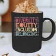 Retro Diversity Equity Inclusion Belonging DEIB Teacher Graphic Print Coffee Mug, novelty gifts, funny gifts Retro Diversity Equity Inclusion Belonging DEIB Teacher Graphic Print Coffee Mug, novelty gifts, funny gifts