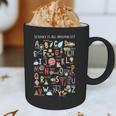 Science Teacher Alphabet Science Is All Around Us Teacher Graphic Print Coffee Mug, novelty gifts, funny gifts Science Teacher Alphabet Science Is All Around Us Teacher Graphic Print Coffee Mug, novelty gifts, funny gifts