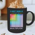 I Got Skills They'Re Multiplying Math Teacher Students Graphic Print Coffee Mug, novelty gifts, funny gifts