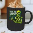 Solve The Problem Skeleton Teacher Halloween Math Six Seven Graphic Print Coffee Mug, novelty gifts, funny gifts Solve The Problem Skeleton Teacher Halloween Math Six Seven Graphic Print Coffee Mug, novelty gifts, funny gifts