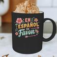 Spanish Teacher Maestra Dimelo En Espanol Por Favor Graphic Print Coffee Mug, novelty gifts, funny gifts Spanish Teacher Maestra Dimelo En Espanol Por Favor Graphic Print Coffee Mug, novelty gifts, funny gifts
