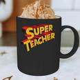 Super Teacher SuperTeacher Graphic Print Coffee Mug, novelty gifts, funny gifts Super Teacher SuperTeacher Graphic Print Coffee Mug, novelty gifts, funny gifts