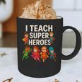 I Teach Super Heroes Teacher Graphic Print Coffee Mug, novelty gifts, funny gifts I Teach Super Heroes Teacher Graphic Print Coffee Mug, novelty gifts, funny gifts