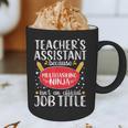 Teacher Assistant Teaching School Ninja Appreciation Graphic Print Coffee Mug, novelty gifts, funny gifts Teacher Assistant Teaching School Ninja Appreciation Graphic Print Coffee Mug, novelty gifts, funny gifts