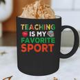 Teacher Is My Favorite Sport Teacher Teaching Lover Graphic Print Coffee Mug, novelty gifts, funny gifts Teacher Is My Favorite Sport Teacher Teaching Lover Graphic Print Coffee Mug, novelty gifts, funny gifts